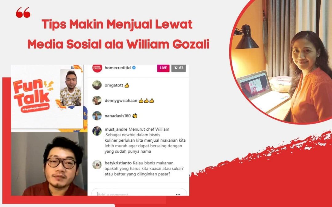 Jurus Optimasi Jualan Lewat Media Sosial ala Chef William Gozali